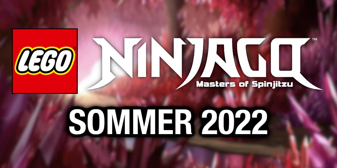 LEGO Ninjago 2022 Sommer Neuheiten: Kristalle, goldene Drachen & Nyas Rückkehr