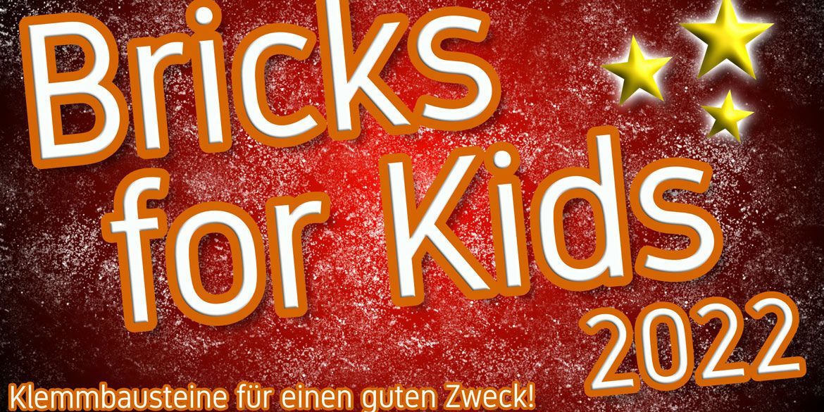 Bricks for Kids 2022