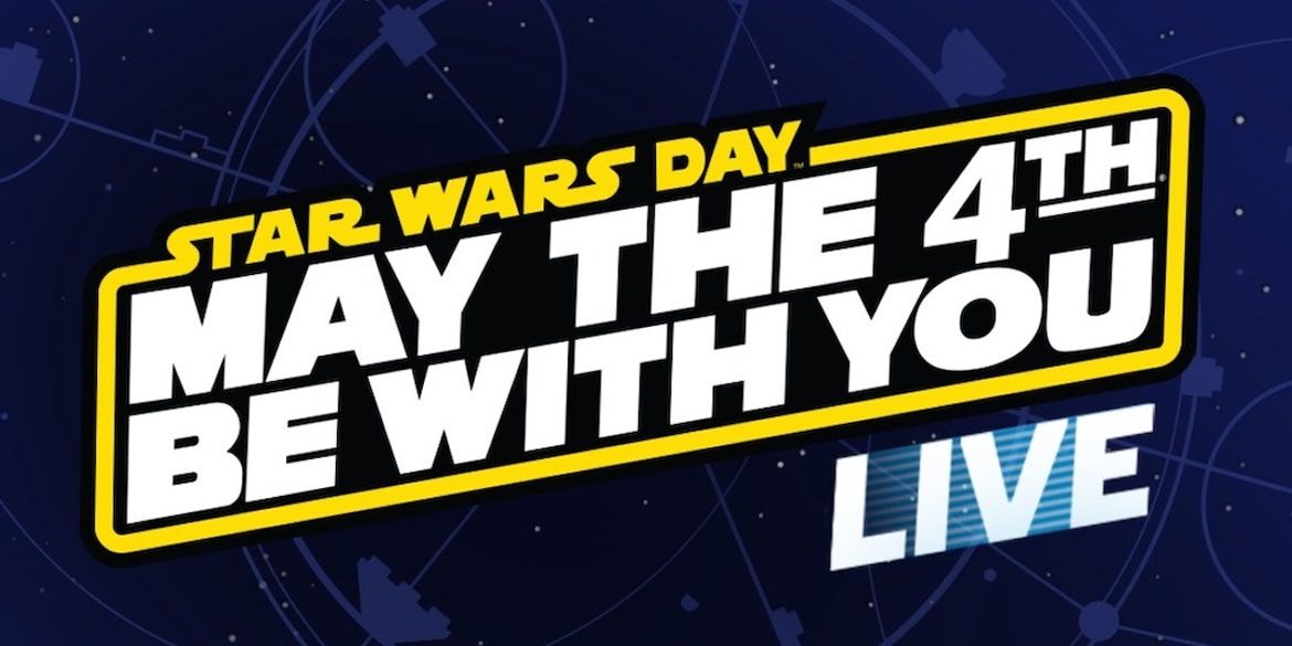 Star Wars May the 4th 2025
